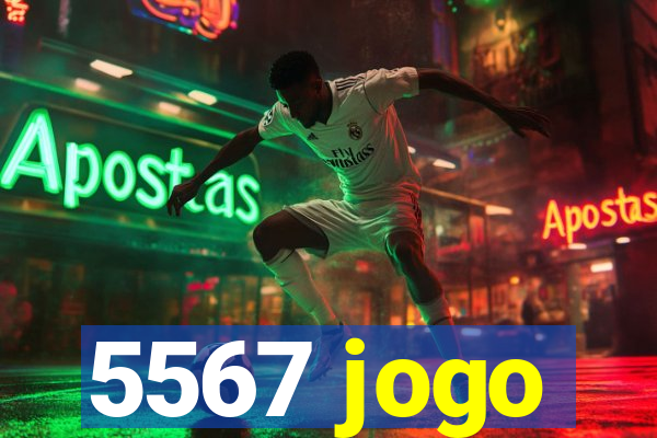 5567 jogo